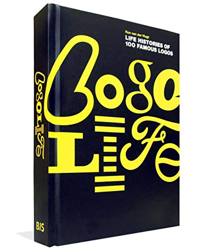 Logo Life: Life Histories of 100 Famous Logos book cover