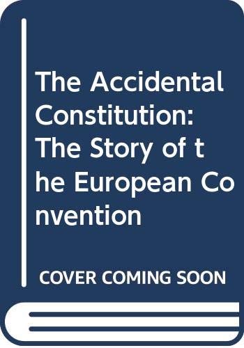The Accidental Constitution