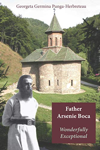 Cover of Father Arsenie Boca, Wonderfully Exceptional