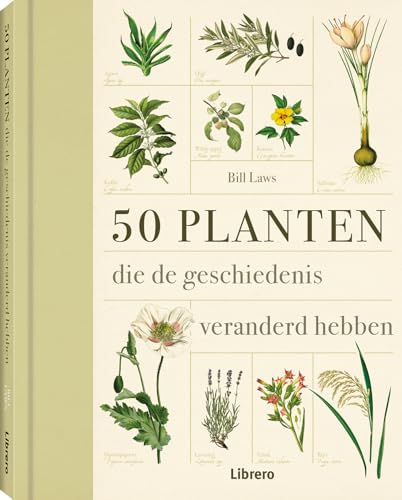 Fifty Plants that Changed the Course of History
