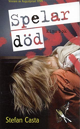 Read Spelar död: Kims bok