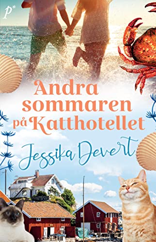 Andra sommaren på Katthotellet (Katthotellet, #2)