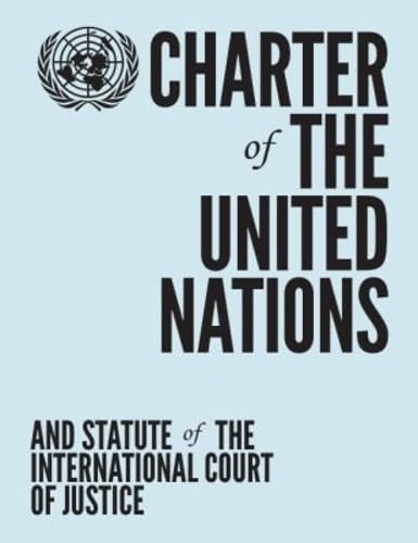 Charter of the United Nations and Statute of the International Court of Justice book cover