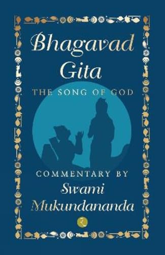 Read BHAGAVAD GITA: THE SONG OF GOD