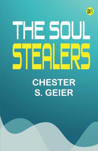 Read THE SOUL STEALERS