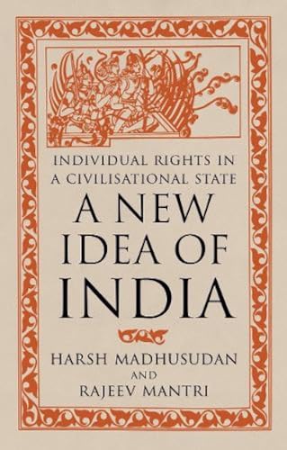 A New Idea of India: Individual Rights in a Civilisational State