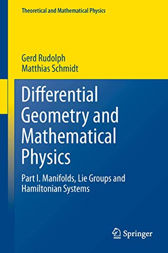 Differential Geometry and Mathematical Physics: Part I. Manifolds, Lie Groups and Hamiltonian Systems book cover
