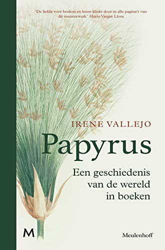 Papyrus: The Invention of Books in the Ancient World