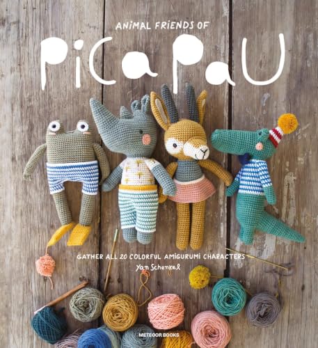 Animal Friends of Pica Pau: Gather All 20 Colorful Amigurumi Animal Characters book cover