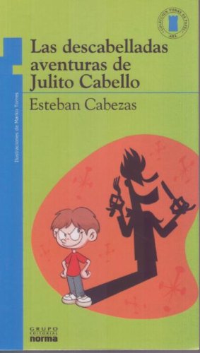 Read Las descabelladas aventuras de Julito Cabello