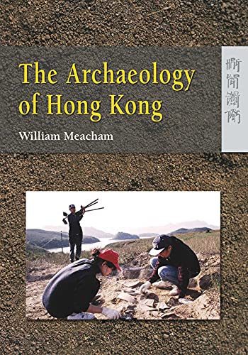 The Archaeology of Hong Kong book cover