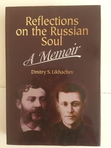 Reflections on the Russian Soul