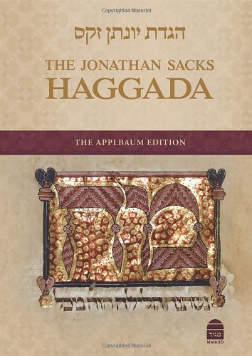 Read The Jonathan Sacks Haggada: The Applbaum Edition