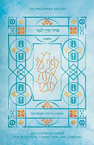 Read The Koren Youth Siddur: The Magerman Edition