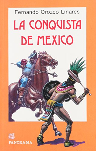 La Conquista de Mexico = Conquest of Mexico book cover