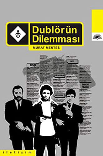 Dublörün Dilemması book cover