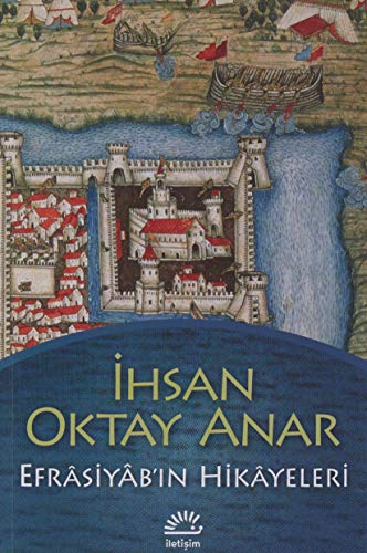 Efrâsiyâb'ın Hikâyeleri book cover