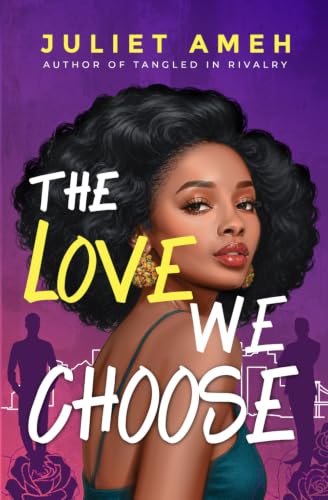 The Love We Choose: African Romantic Drama