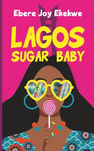 Lagos Sugar Baby