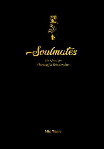 Read Soulmates: The Quest for Meaningful Relationships