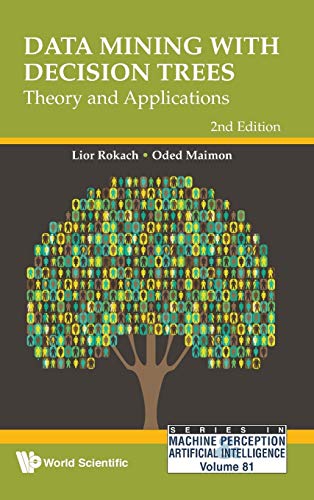 Data Mining with Decision Trees: Theory and Applications (2nd Edition) book cover