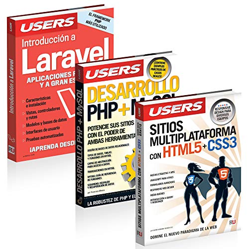 PHP, LARAVEL, MySQL, HTML, CSS3, JAVASCRIPT. Pack 3 LIBROS: Introducción a Laravel - Desarrollo PHP + MySQL - Sitios Multiplataforma con HTML5 + CSS3 (Spanish Edition) book cover