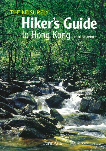 The Leisurely Hiker's Guide To Hong Kong book cover