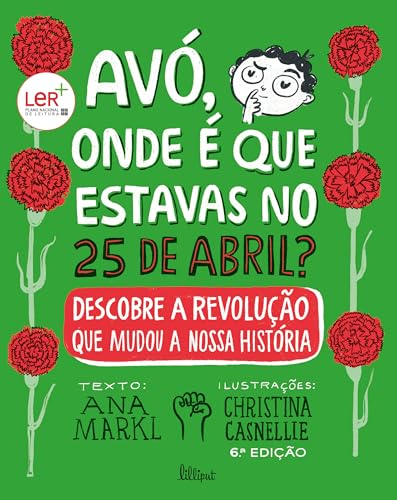 Avó, Onde é que Estavas no 25 de Abril?