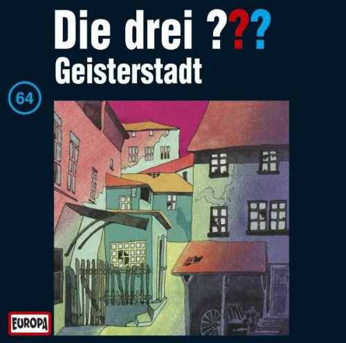 Die drei ??? - Geisterstadt (Hörspiel - Folge 64)