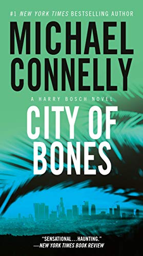 City of Bones (Harry Bosch, #8; Harry Bosch Universe, #10) book cover
