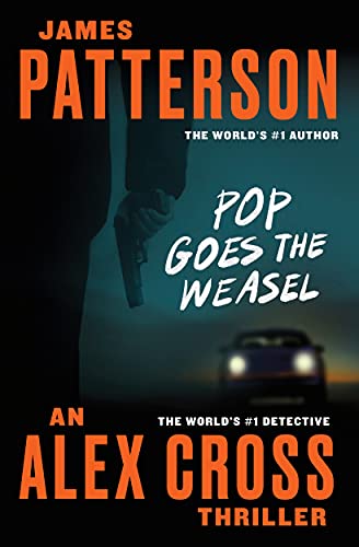 Pop Goes the Weasel (Alex Cross, #5) book cover