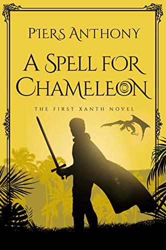 A Spell for Chameleon (Xanth #1) book cover