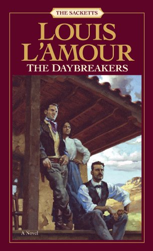 The Daybreakers (The Sacketts, #6) book cover