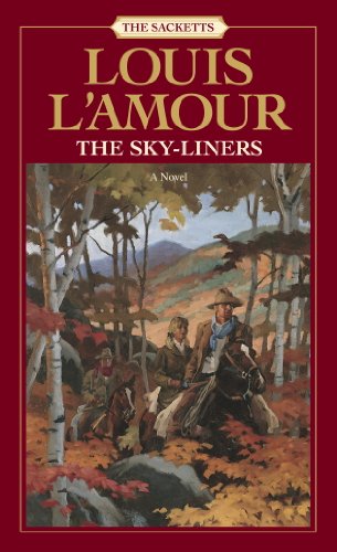 The Sky-Liners (The Sacketts #11) book cover