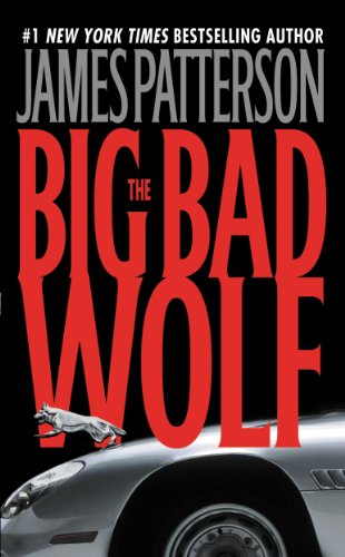 The Big Bad Wolf (Alex Cross, #9) book cover