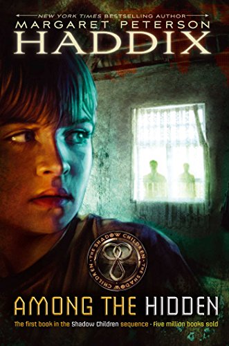 Among the Hidden (Shadow Children, #1) book cover