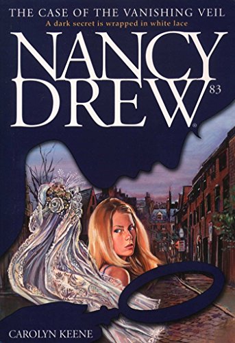 The Case of the Vanishing Veil (Nancy Drew, #83) book cover