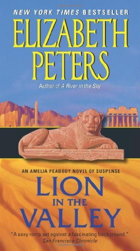 Lion in the Valley (Amelia Peabody, #4) book cover