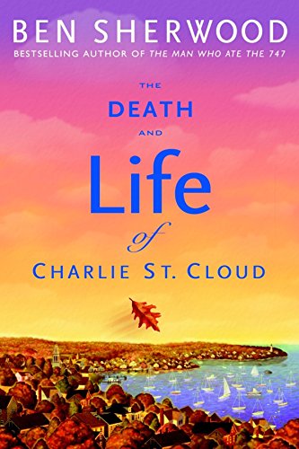 The Death and Life of Charlie St. Cloud book cover
