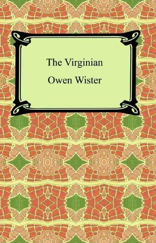 The Virginian: A Horseman of the Plains book cover