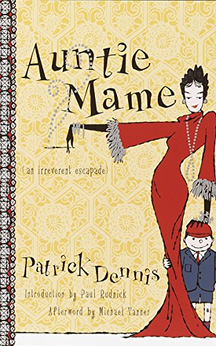 Auntie Mame: An Irreverent Escapade (Auntie Mame #1) book cover