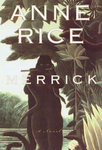 Merrick (The Vampire Chronicles #7) book cover