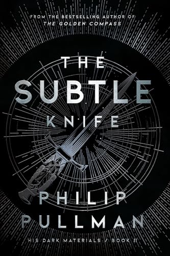 The Subtle Knife (His Dark Materials, #2) book cover