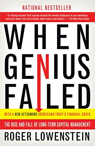 When Genius Failed: The Rise and Fall of Long-Term Capital Management book cover