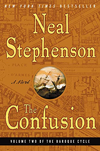 The Confusion (The Baroque Cycle, #2) book cover