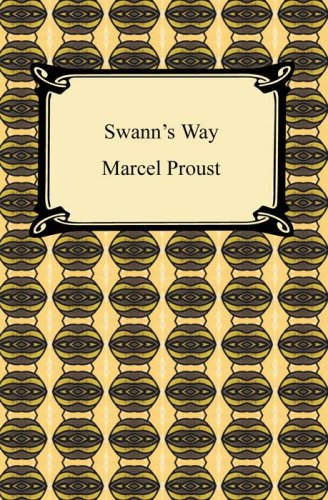 Swann's Way (In Search of Lost Time, #1) book cover