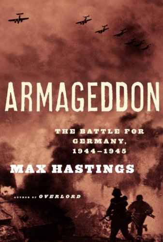 Armageddon: The Battle for Germany, 1944-1945 book cover