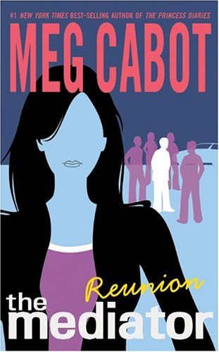 Reunion (The Mediator, #3) book cover