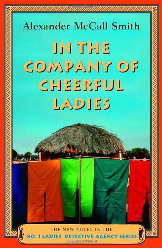In the Company of Cheerful Ladies (No. 1 Ladies' Detective Agency #6) book cover