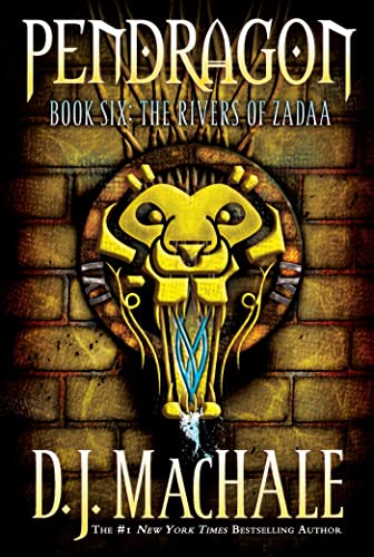 Pendragon Book Six: The Rivers of Zadaa (Pendragon) book cover